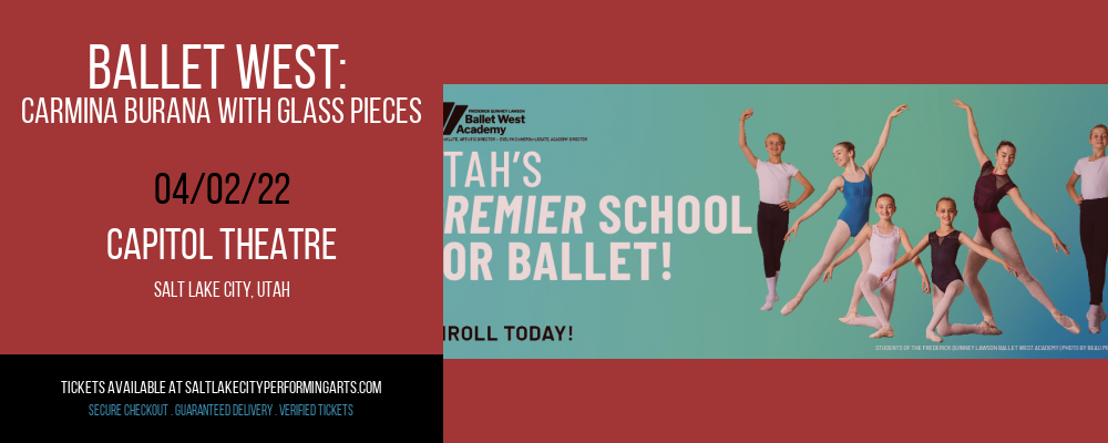Ballet West: Carmina Burana With Glass Pieces at Capitol Theatre tickets Ballet West: Carmina Burana With Glass Pieces at Capitol Theatre
