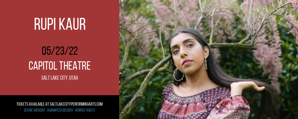 Rupi Kaur at Capitol Theatre tickets Rupi Kaur at Capitol Theatre