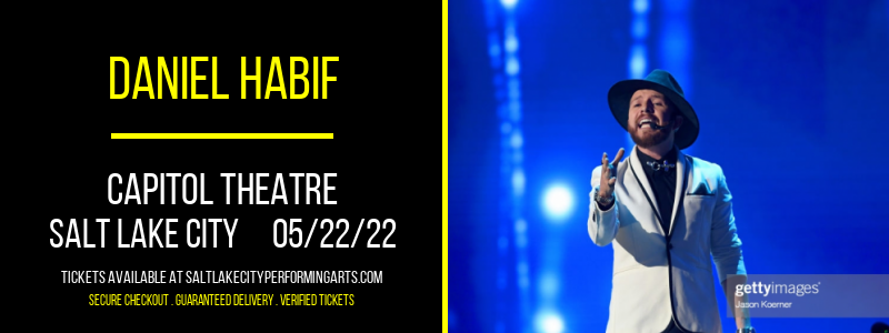 Daniel Habif at Capitol Theatre tickets Daniel Habif at Capitol Theatre