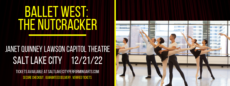 Ballet West: The Nutcracker at Capitol Theatre tickets Ballet West: The Nutcracker at Capitol Theatre