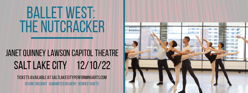 Ballet West: The Nutcracker at Capitol Theatre tickets Ballet West: The Nutcracker at Capitol Theatre