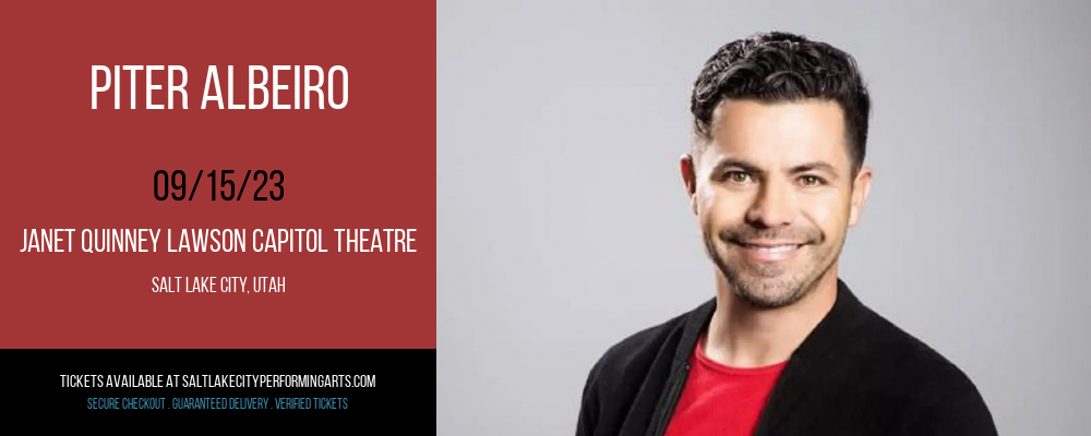 Piter Albeiro at Janet Quinney Lawson Capitol Theatre