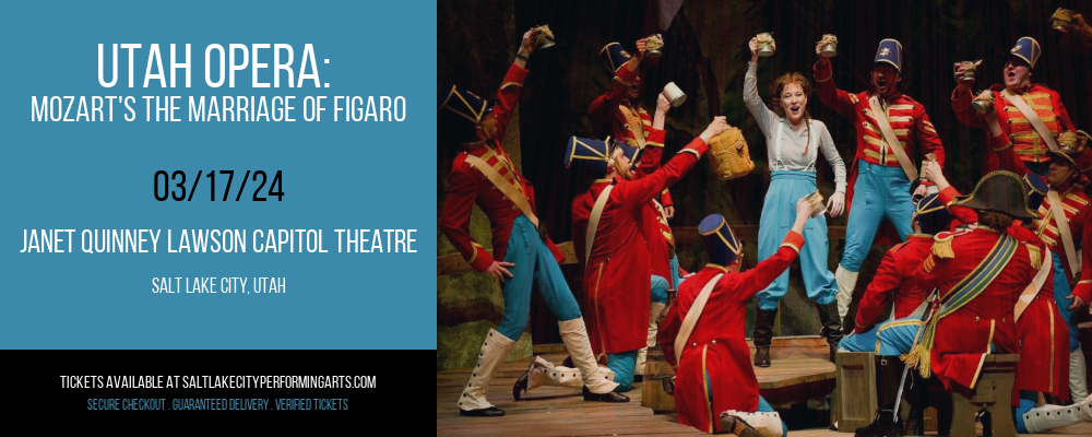 Utah Opera at Janet Quinney Lawson Capitol Theatre